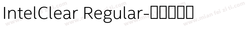 IntelClear Regular字体转换